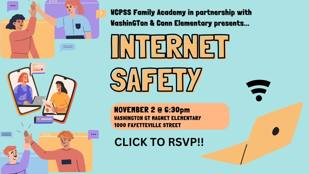 000 000 UCPSS Family Academy in partnership with WashinGTon & Conn Elementary presents... SAFETY NOVENBER 2 e G:30pm WASHINGTON GT NAGNET ELERENTARY 1000 FAYETTEVILLE STREET CLICK TO RSVP!!